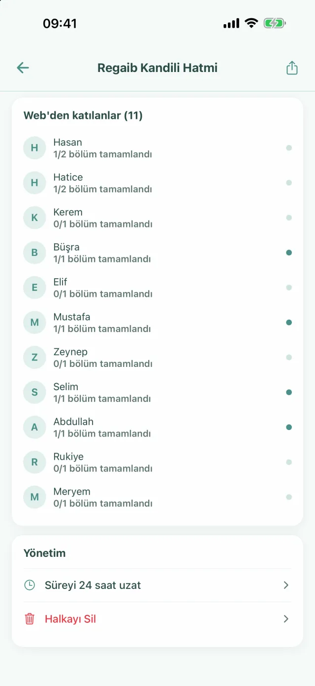 Web'den katılanlar listesi ve Yönetim kartında Süreyi 24 saat uzat ile Halkayı Sil
